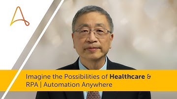 Imagine the Possibilities of Healthcare & RPA | Automation Anywhere