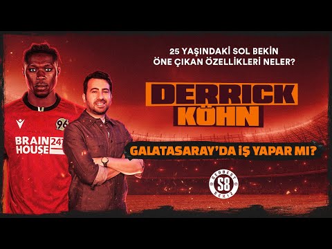 Galatasaray'ın Sol Bek Adayı: Derrick Köhn | 25 Yaşındaki Oyuncunun Öne Çıkan Özellikleri Neler?