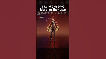 452.1% CRIT DMG MAVUIKA SHOWCASE