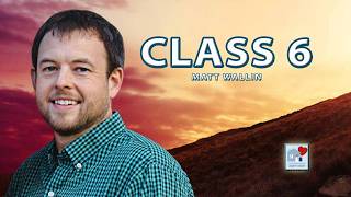 Discover the Big Picture of the Bible | Class 6