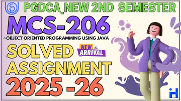 MCS-206 Solved Assignment July 2025 / Jan 2026 || PGDCA_NEW 2nd Semester Solved Assignment  2025-26
