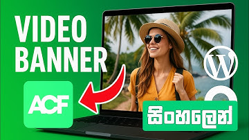 How to add Video Banner for a WordPress Website Sinhala | Web Advisor