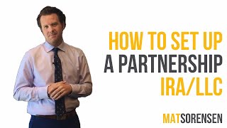 How To Set Up an LLC With Multiple IRAs