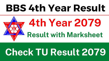 TU BBS 4th Year Result 2079 | TU Result With Marksheet  | bbs Result 2079 Published