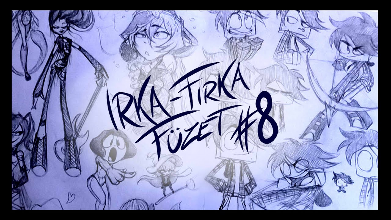 Irka-Firka Füzet #8 (2020. dec. - 2022. dec.)