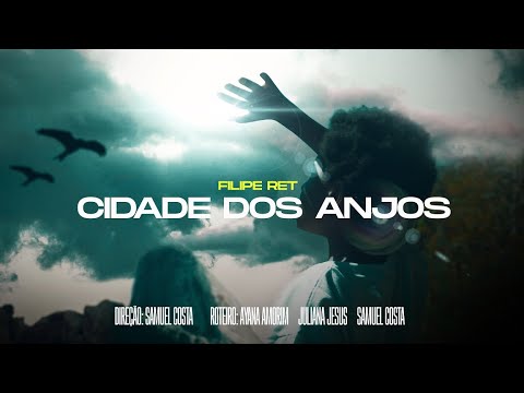 Filipe Ret "Cidade dos Anjos" - [O Filme] 🎬