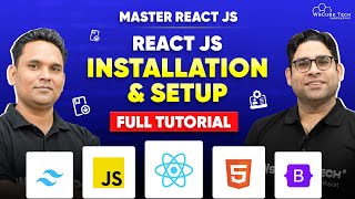How to INSTALL React JS & Setup Your First Project (2024) | Master React JS Series
