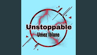 Unstoppable