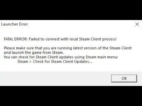 🚱 Fatal error failed to connect to local Steam Client process как исправить