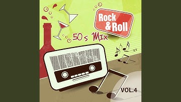 Rock & Roll 50s Mix, Vol. 4 (Continuous DJ Mix)