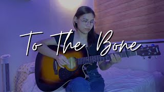 To The Bone (Pamungkas) - Fingerstyle Guitar Cover | Arranged by Josephine Alexandra