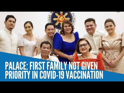 Palace: First family not given priority in Covid 19 vaccination