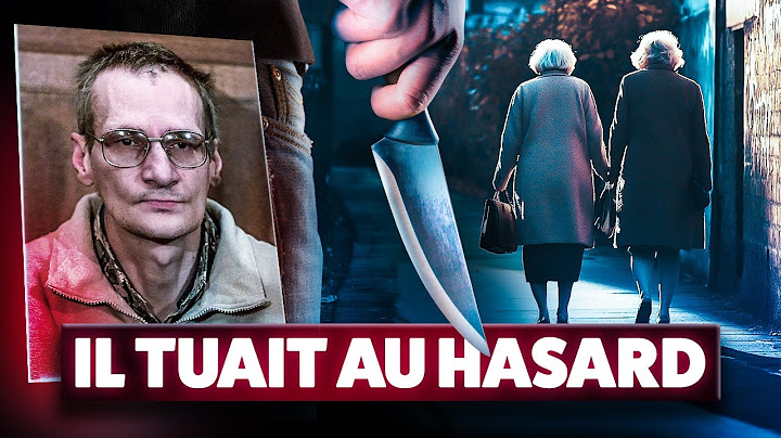 Il a terrorisé la France entière : le cas Francis Heaulme