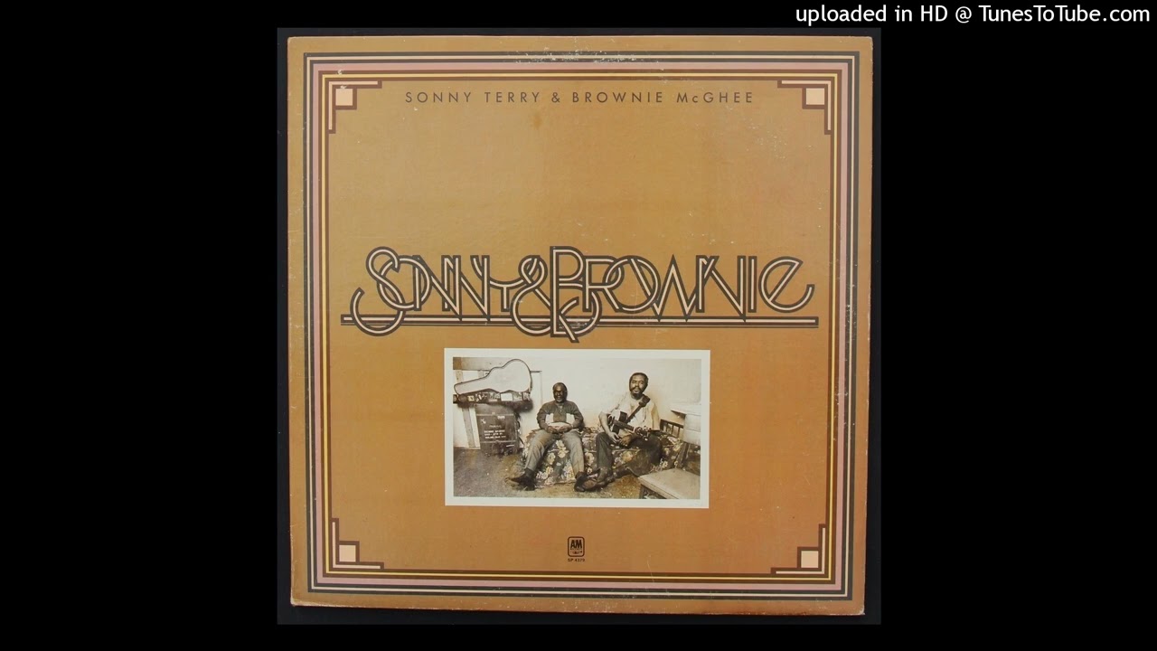 Sonny Terry & Brownie McGhee - Big Wind (Is A Comin') - 1973 Blues