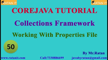 Core java || Collections Framework || video-50 || Properties File Data  || By Ratan sir