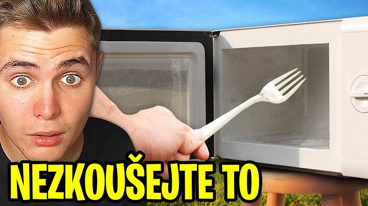 Proč Byste Neměli Dávat Vidličku do Mikrovlnky?