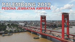 Kota Palembang 2019, Pesona Jembatan Ampera Sumatera Selatan - Durasi: 15.43. 