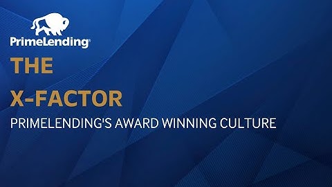 The X-Factor: PrimeLending
