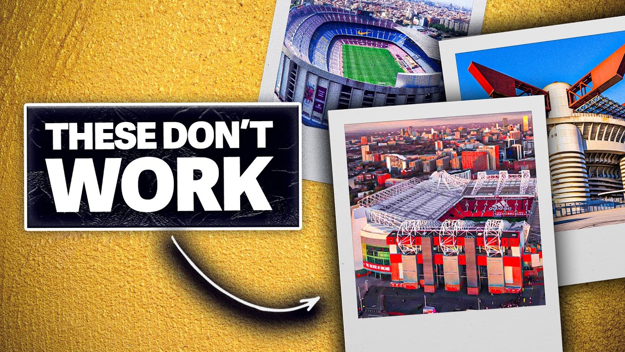 Why these iconic stadiums need to change