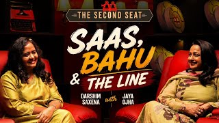 Saas, Bahu and the Line Between TV and Film | Jaya Ojha on The Second Seat with Darshim Saxena