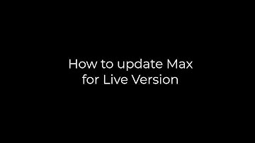 How to update Max for Live Version