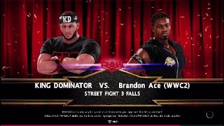 WWE Raw| King Dominator vs Bradon Ace : 3 Falls street fight WWE2K20 screenshot 4