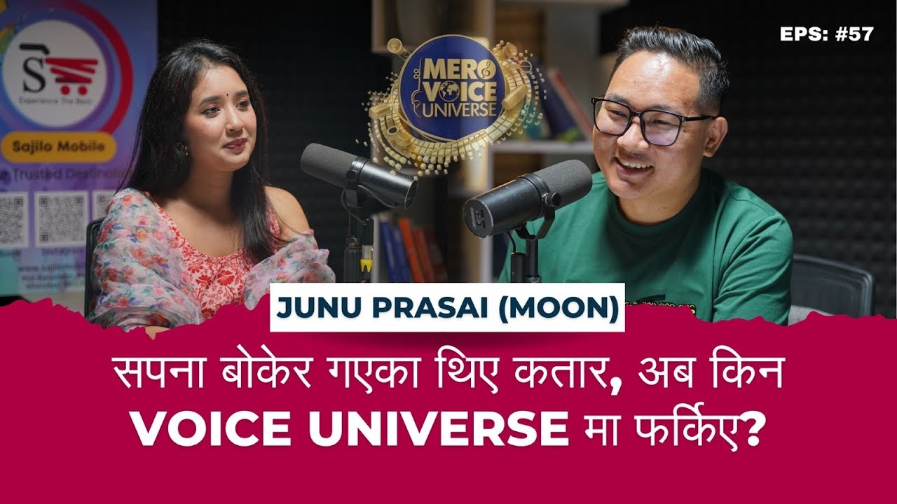 The story of the musical struggles of जुनु प्रसाइ ( Moon )#mero_voice_universse_season2#podcast#tren