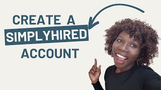 How to create a SimplyHired Account | How to Apply for jobs on SimplyHired screenshot 3