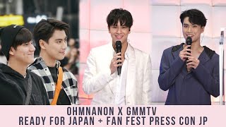 OhmNanon x GMMTV Ready For Japan   Fan Fest Press Con JP