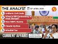 Current Affairs Today 12 April 2026 I UPSC Daily Current Affairs I The Hindu Analysis I The Analyst
