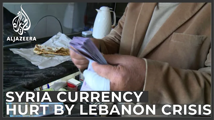 Lebanon's Economic Crisis Fuelling Syria's Currency Fall