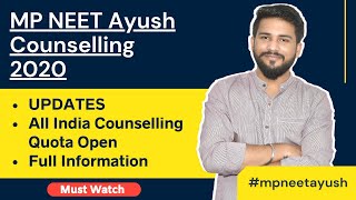 MP AYUSH Counselling 2020 | Updates | AIQ Counselling | Full Information