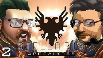 Stellaris Apocalypse - Terran Empire - Part #2