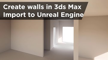 How to create walls in 3ds Max and import it to Unreal Engine | Manually and with Datasmith [Fast]