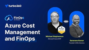 Azure Cost Management and FinOps: Lessons from the Frontlines