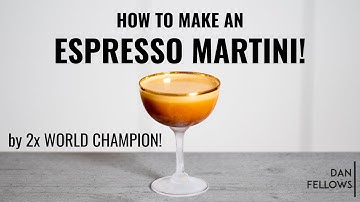 How to Make an ESPRESSO MARTINI! (2x World Champion