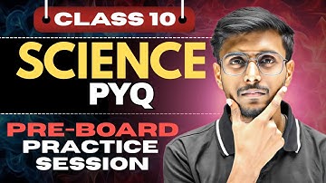 Day 03 Class 10 Science Pre-Board 2026 | 10 years PYQ Series (Live Mock Test)