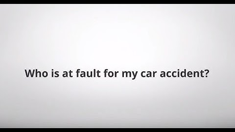 Who is at fault for my car accident? | The Grunsky Law Firm PC