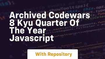 archived codewars 8 kyu quarter of the year javascript