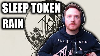 THEY WILL ALWAYS HAVE A HOME HERE | Sleep Token (Rain)