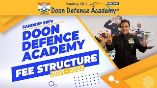 Doon Defence Academy Fee Structure for 2021 - 2022 | #JoinSandeepSirDDA | Admission Open