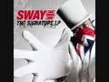 Sway - Pray 4 Kaya [The Signature LP]