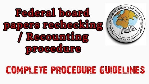 federal board main paper rechecking/ Recounting kesy hoti hai #fbise #federalboard