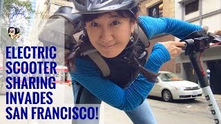 Last Mile Rideshare - eScooters & eBikes Hit San Francisco