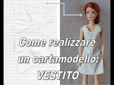 #DIY Come creare un cartamodello per #Barbie: Vestito How to create a pattern for #doll: Dress