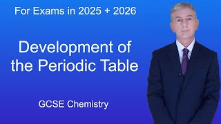 GCSE Chemistry Revision "Development of the Periodic Table"