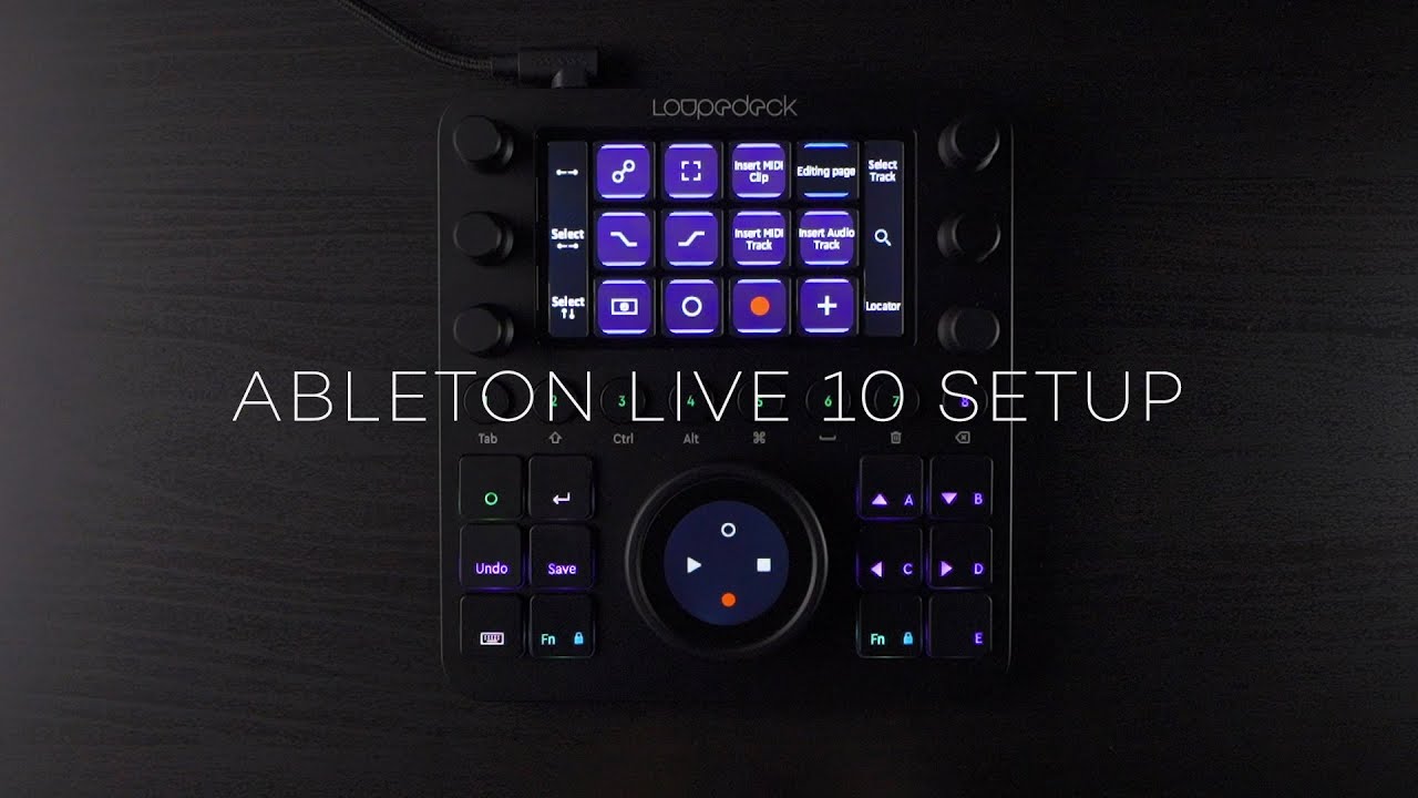 Ableton Live 10 Setup Steps for Loupedeck CT & Live - YouTube