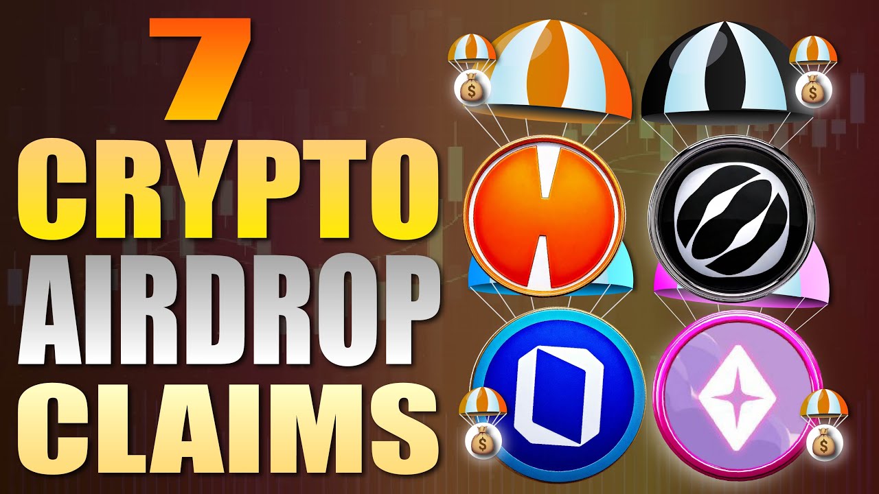 💥 7 Crypto Airdrop Claims 💥 Time Sensitive