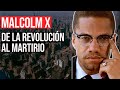 Malcolm X: Predicador, Subversivo y Mártir