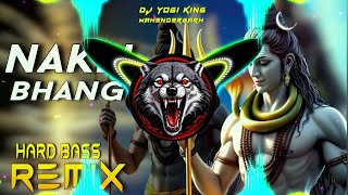 Download Lagu Nakli Bhang pila Dj Remix | Hard Bass | High Bass Vibration Remix | Dj Yogi King Mahendergarh MP3 Download Lagu Nakli Bhang pila Dj Remix | Hard Bass | High Bass Vibration Remix | Dj Yogi King Mahendergarh MP3
